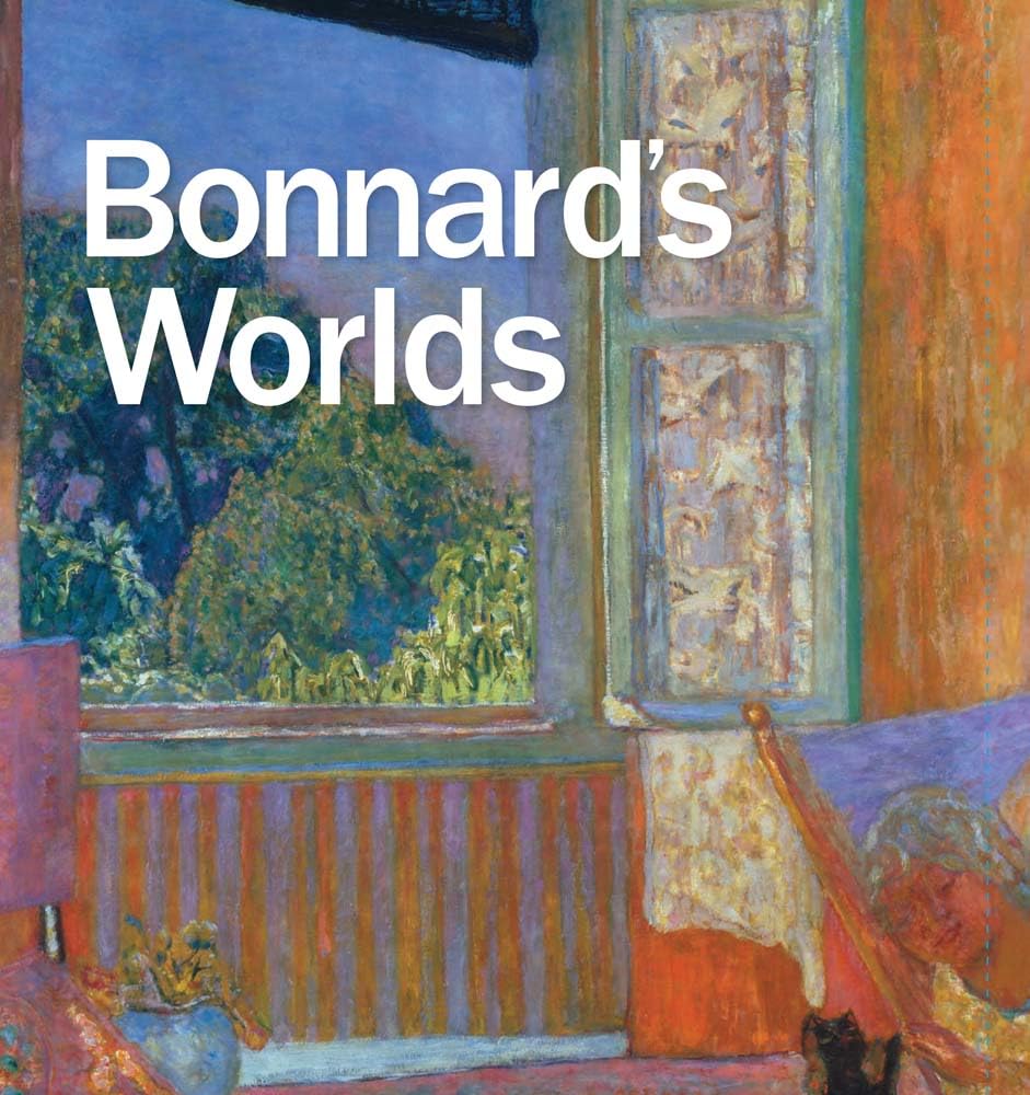 Bonnard's Worlds The Phillips Collection